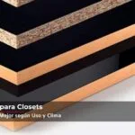 Tableros de madera natural e industrializada utilizados en la fabricación de closets a medida, seleccionados según uso, clima y durabilidad.